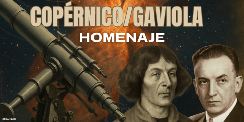 Dos nombres que movieron el cielo: Gaviola, Copérnico y las maravillas del universo