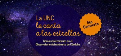 La UNC le canta a las estrellas: quinto concierto