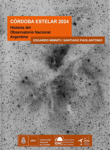Córdoba Estelar – Historia del Observatorio Nacional Argentino